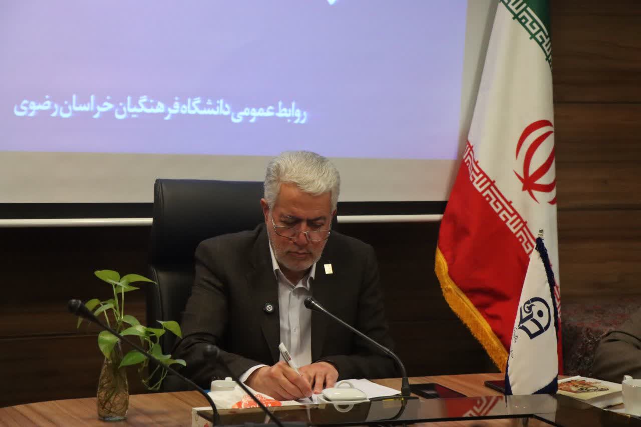 ریاست دانشگاه فرهنگیان خراسان رضوی؛ دانشگاه فرهنگیان استراتژیک و ماموریت‌گراست 